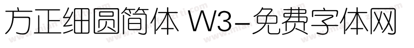 方正细圆简体 W3字体转换